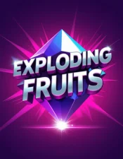 Exploding Fruits